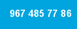 967 485 77 86